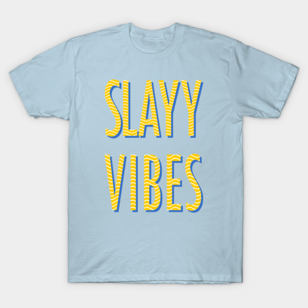slayy point t shirt